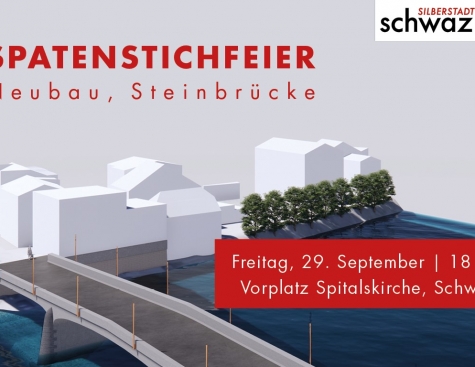 Spatenstichfeier - Neubau der Steinbrücke
